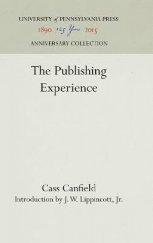Knjiga Publishing Experience Cass Canfield