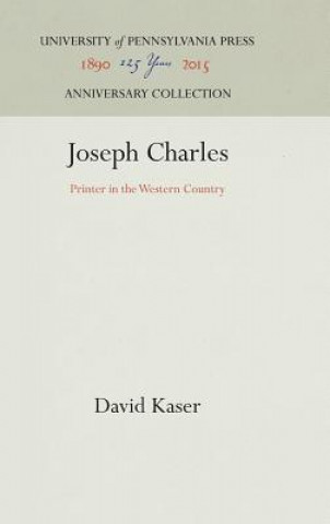 Könyv Joseph Charles David Kaser