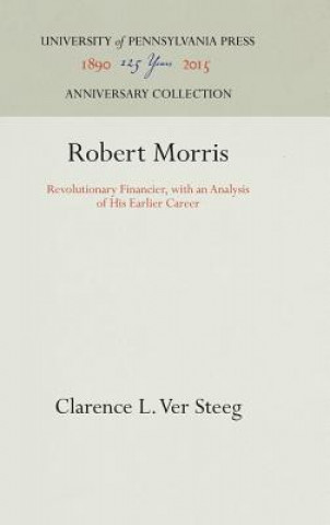 Könyv Robert Morris Clarence L. Ver Steeg