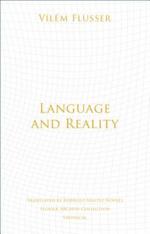 Carte Language and Reality Vilém Flusser