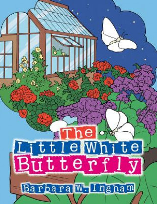 Carte Little White Butterfly Barbara W. Ingham