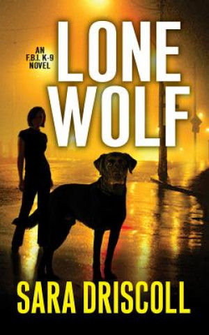 Audio Lone Wolf Sara Driscoll