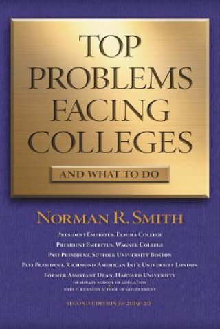 Knjiga Top Problems Facing Colleges Norman R. Smith