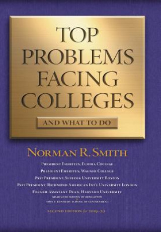 Carte Top Problems Facing Colleges Norman R. Smith