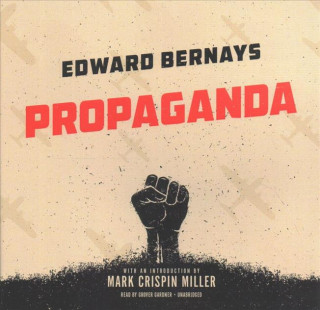 Аудио Propaganda Edward Bernays