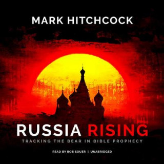 Hanganyagok RUSSIA RISING                M Mark Hitchcock