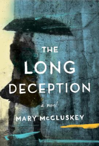 Könyv Long Deception Mary McCluskey