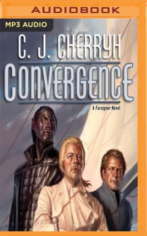 Audio Convergence: Foreigner Sequence 6 C. J. Cherryh