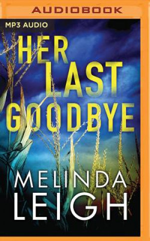 Digital Her Last Goodbye Melinda Leigh