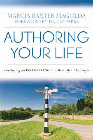 Книга Authoring Your Life Marcia B. Baxter Magolda