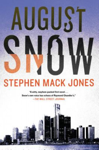 Carte August Snow Stephen Mack Jones