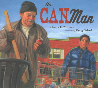 Carte The Can Man Laura E. Williams