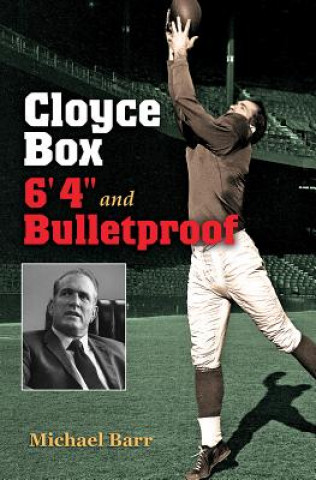 Könyv Cloyce Box, 6'4 and Bulletproof Michael Barr