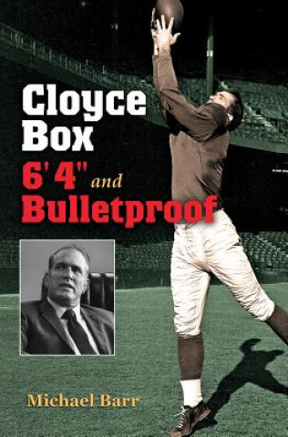 Knjiga Cloyce Box, 6'4 and Bulletproof Michael Barr