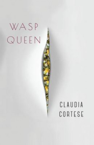Книга WASP QUEEN Claudia Cortese