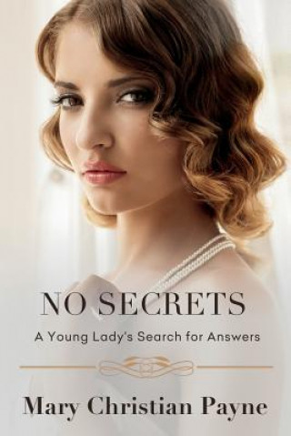 Книга No Secrets Mary Christian Payne
