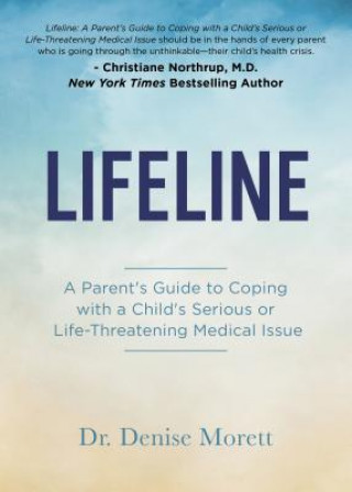 Kniha Lifeline Denise Morett