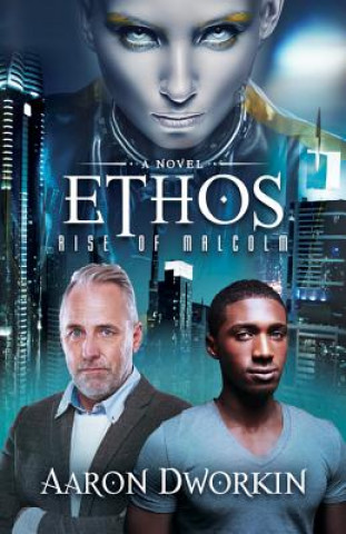 Book Ethos Aaron Dworkin