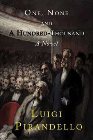Carte One, None and a Hundred Thousand Luigi Pirandello