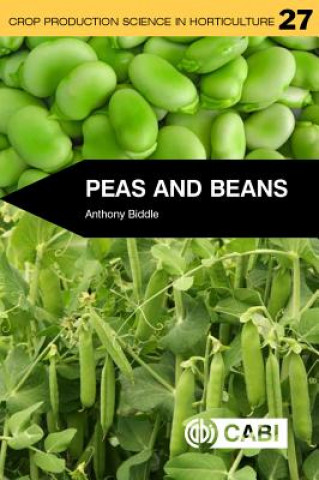 Knjiga Peas and Beans Anthony Biddle