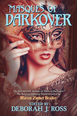 Kniha MASQUES OF DARKOVER Deborah J. Ross