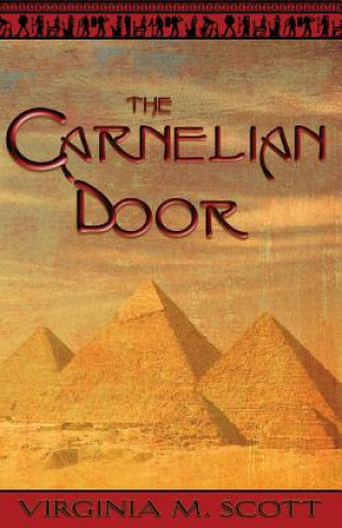 Knjiga The Carnelian Door Virginia M. Scott