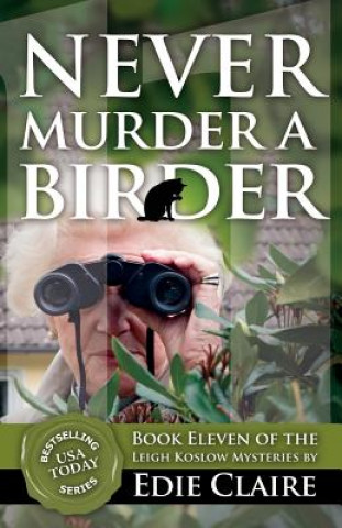 Książka Never Murder a Birder Edie Claire