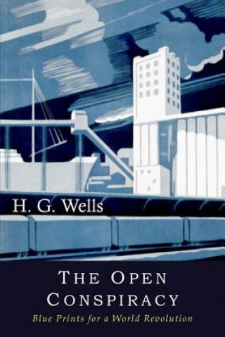 Kniha Open Conspiracy H G Wells