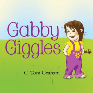 Buch Gabby Giggles C. Toni Graham