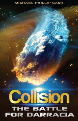 Knjiga Collision Michael Phillip Cash
