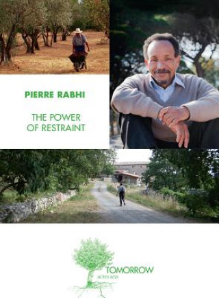 Carte Power of Restraint Pierre Rabhi