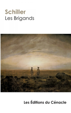 Könyv Les Brigands Schiller