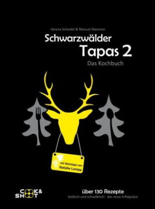 Carte Schwarzwälder Tapas 2 - "Beste Kochbuchserie des Jahres" weltweit Manuel Wassmer