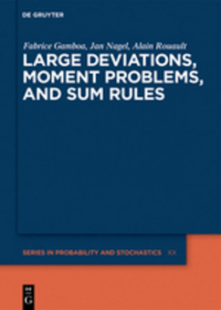 Książka Large Deviations, Moment Problems, and Sum Rules Fabrice Gamboa