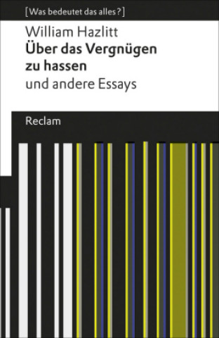 Carte Über das Vergnügen zu hassen William Hazlitt