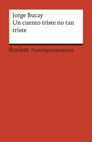 Книга Un cuento triste no tan triste Jorge Bucay