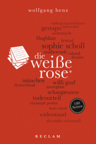 Kniha Die Weiße Rose Wolfgang Benz