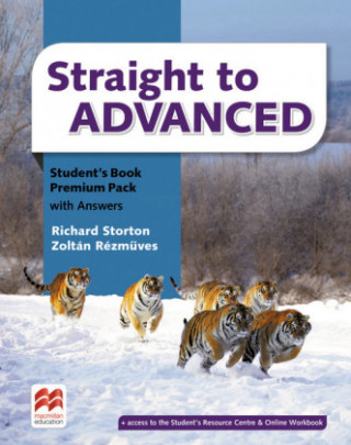 Книга Straight to Advanced. Student's Book Premium (including Online Workbook and Key) Richard Storton