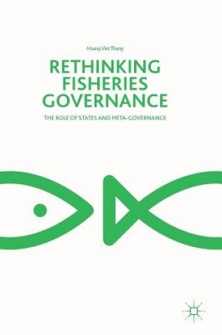 Knjiga Rethinking Fisheries Governance Hoang Viet Thang