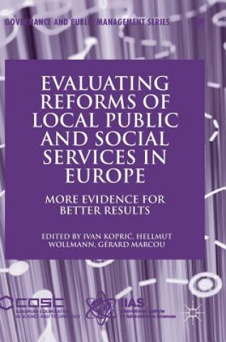 Kniha Evaluating Reforms of Local Public and Social Services in Europe Ivan Kopric