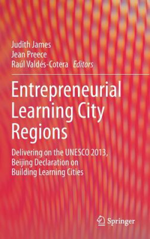 Książka Entrepreneurial Learning City Regions Judith James