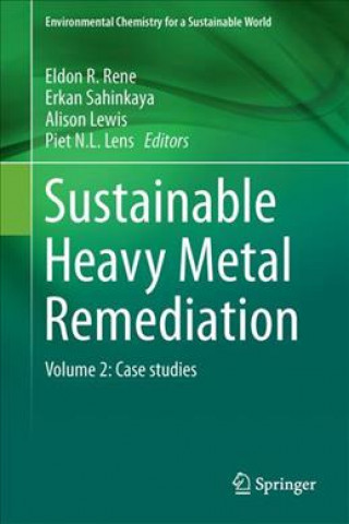 Kniha Sustainable Heavy Metal Remediation Eldon R. Rene