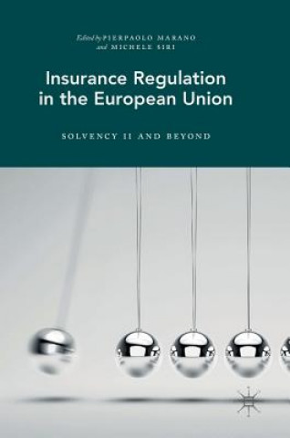 Könyv Insurance Regulation in the European Union Pierpaolo Marano