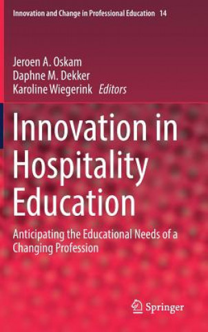 Kniha Innovation in Hospitality Education Jeroen A. Oskam