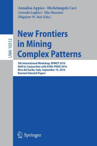 Könyv New Frontiers in Mining Complex Patterns Annalisa Appice