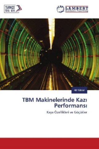 Book TBM Makinelerinde Kaz Performans Ali Yüksel