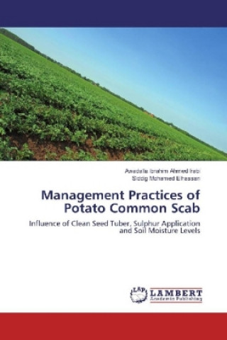 Carte Management Practices of Potato Common Scab Awadalla Ibrahim Ahmed Irabi