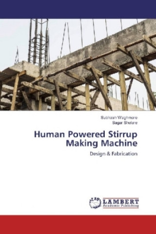 Boek Human Powered Stirrup Making Machine Subhash Waghmare