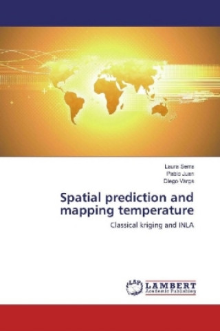 Carte Spatial prediction and mapping temperature Laura Serra