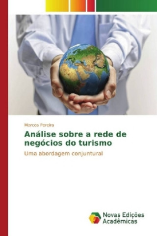 Könyv Análise sobre a rede de negócios do turismo Marcos Pereira